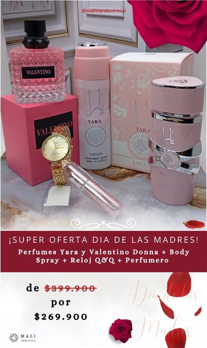 COMBO ESPECIAL DIA DE LAS MADRES PERFUMES YARA + VALENTINO DONNA + RELOJ Q&Q + YARA BODY SPRAY + PERFUMERO